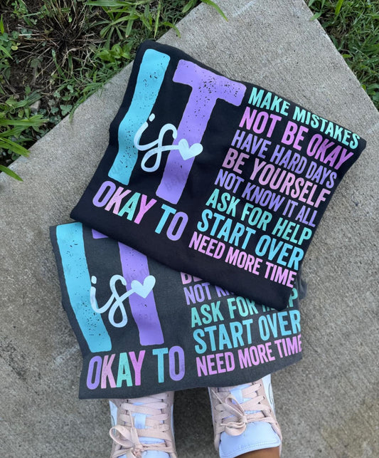 It is okay to…