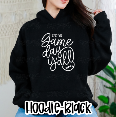 It's Game Day Ya'll-Custom