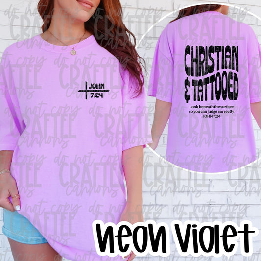 Christian & Tattooed Shirt | John 7:24 Bible Verse Tee | Christian Tattooed Shirt | Faith Graphic Tee | Unisex Christian Apparel